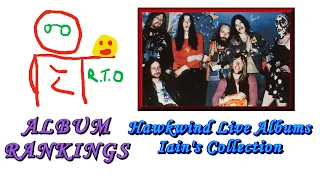 Hawkwind Live Album Ranking Iain's Collection