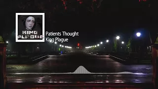 King Plague - Weeping Soul    †† 3. Patients Thought ††