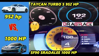 E-commerce Acceleration Porsche Taycan Turbo S (952 HP) vs Ferrari SF90 Stradale (1000 HP) #dragrace