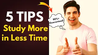 5 Tips to Study More in Less Time | Study Tips to Score 90% +  #studymotivation