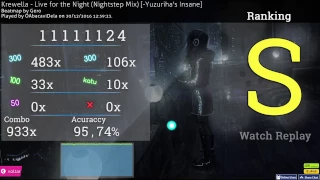 Krewella - Live for the Night (Nightstep Mix) [-Yuzuriha's Insane] S 95.74%