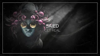 Saied - Get Real (Original Mix)