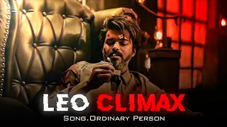 Ft. Leo climax - Ordinary Person | Leo Climax Attitude WhatsApp Status 🔥 | iTZ ARVIND 💫