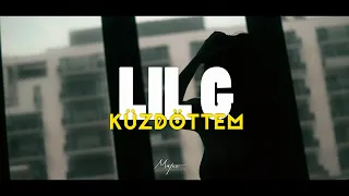 Lil G - Küzdöttem | OFFICIAL MUSIC VIDEO |