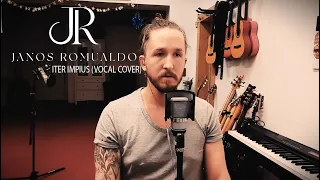 Janos Romualdo - Iter Impius (PAIN OF SALVATION Vocal Cover)