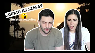 ¿CÓMO ES LIMA? Nuestra reacción 😱│PERÚ