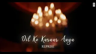 O KARRAR AAYA Reprise - Neha Kakkar | Rajat Nagpal | Rana | Anshul Garg | Hindi Song 2021