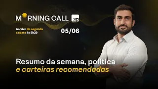 RESUMO da SEMANA, POLÍTICA e CARTEIRAS RECOMENDADAS