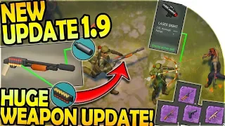 NEW UPDATE 1.9 - HUGE WEAPON UPDATE (100s of NEW ATTACHMENTS)- Last Day On Earth Survival Update 1.9