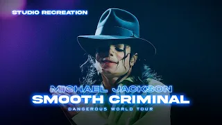 Michael Jackson - Smooth Criminal | Dangerous Tour Rehearsals (Studio Remake)