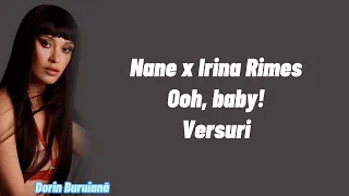 Nane x Irina Rimes - Ooh, Baby! (Versuri/Lyric Video)