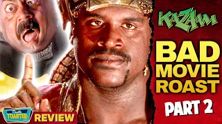 KAZAAM (Part 2) - BAD MOVIE ROAST | Double Toasted