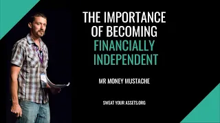 MR MONEY Mustache. How To Be Rich, Happy, And Save The World