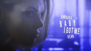 Barbara Kean | Baby, I got me