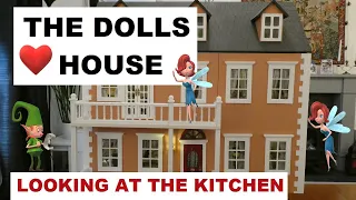THE DOLLS HOUSE - DECORATING THE KITCHEN