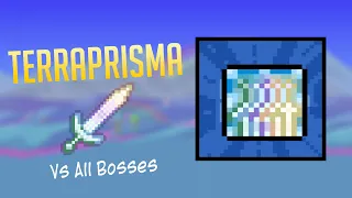 Terraprisma Vs all Bosses - Terraria 1.4.3