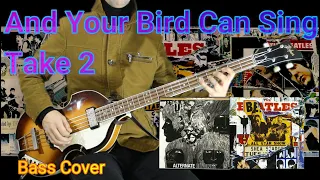 The Beatles - And Your Bird Can Sing TAKE 2 - Bass Cover Isolated