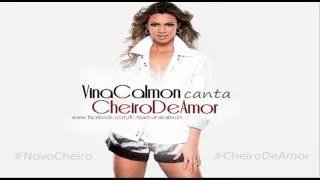 18 Cheiro de Amor - Poeira Cristalina (Vina Calmon)