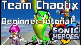 LEARN TO SPEEDRUN SONIC HEROES: Team Chaotix LTS Speedrun Tutorial