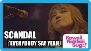 SCANDAL - EVERYBODY SAY YEAH! Live (House of Blues Sunset 05.22.2015)