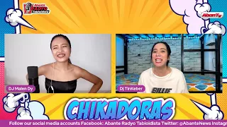 Kapamilya Actor may ka ‘FUBU’ na Starlet | CHIKADORAS | MAR 11, 2022