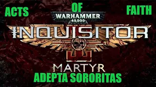 Warhammer Inquisitor Martyr class guide = ACTS OF FAITH