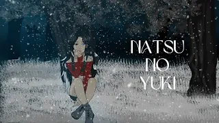 [Koukyuu no Karasu ED] Nova sings: Natsu no Yuki - krage [#singingmarch]