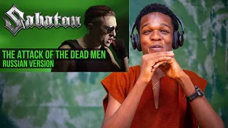 Sabaton - The Attack of the Dead Men (Vocal Cover in Russian | RADIO TAPOK) Reaction