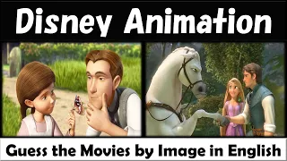 Disney Animation - Guess the Movies by Image in English