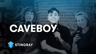 Caveboy Interview | Stingray PausePlay