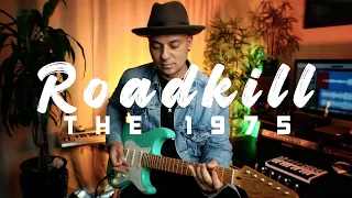 The 1975 - Roadkill (Electric Guitar Cover by Richard Galiguis)