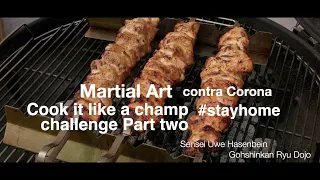 Cook it like a camp challenge part two    XXL Satee Asia Spieße mit Papaya Salat #stayathome