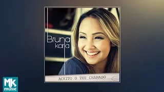 💿 Bruna Karla - Accepted Thy Call (FULL CD)