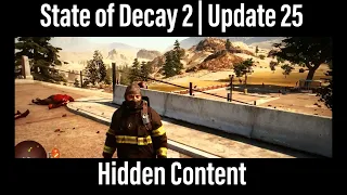 State of Decay 2 | Update 25 | Hidden Content