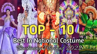 BINIBINING PILIPINAS 2022 | TOP 10 - Best In National Costume