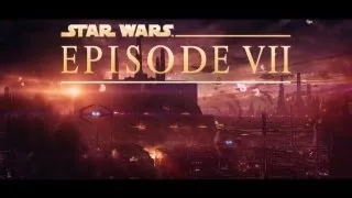 Star Wars: The Force Awakens Teaser 3 - 2015 - Unofficial / Fanmade! | LEOUD