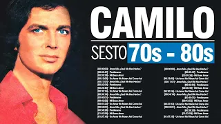 C a m i l o   S e s t o  ~ 10 Grandes Exitos, Mejores Éxitos, Mejores Canciones