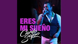 Eres Mi Sueño (En Vivo)