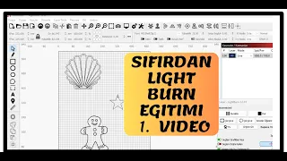 LIGHT BURN LAZER PROGRAMI SIFIR SEVİYE EĞİTİM 1. VİDEO