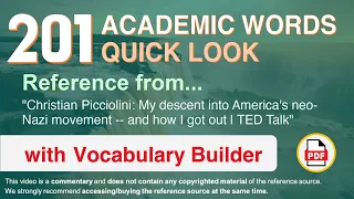 201 Academic Words Quick Look Words Ref from "My descent into America's neo-Nazi [...], TED"