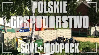 Polskie Gopodarstwo ☆ Save+ModPack ☆ DOWNLOAD ☆ SIMAX