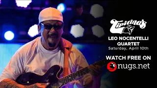 Leo Nocentelli LIVE at Tipitina's in New Orleans, LA
