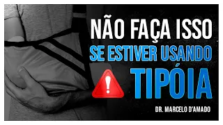 TIPÓIA | NÃO FAÇA ISSO SE ESTIVER USANDO UMA TIPÓIA!