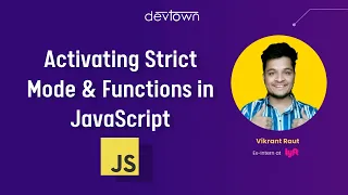 57. Activating Strict mode in JS
