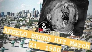Angelo Bruno Hit - Philly Mob 1980-1981