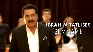 Şemmame - İbrahim Tatlıses (Official Video)