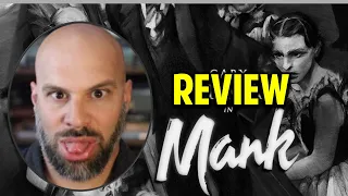 Mank Review -- Why Mank Stinks, as a Movie