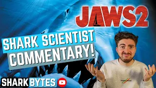 Watch 'JAWS 2' with a Shark Scientist! (Movie Commentary & Reaction)