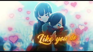 Love me like you do 💓 | The danger in my heart | (English/AMV)