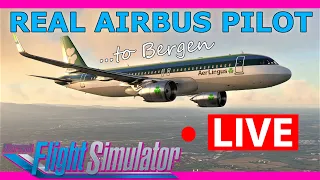 Real Airbus Pilot flies the A320 LIVE in MSFS 2020! Dublin to Bergen Flybywire A32NX